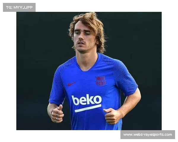 马竞前锋格列兹曼恢复完整训练,有望周末联赛首发登场